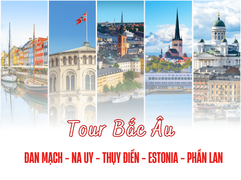 Tour du lịch 5 nước Bắc Âu
