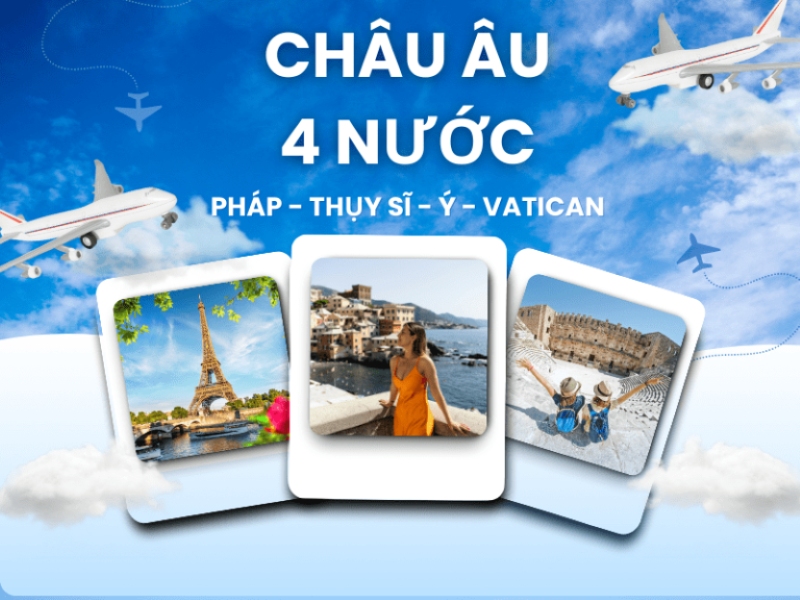 Tour Châu Âu 4 nước