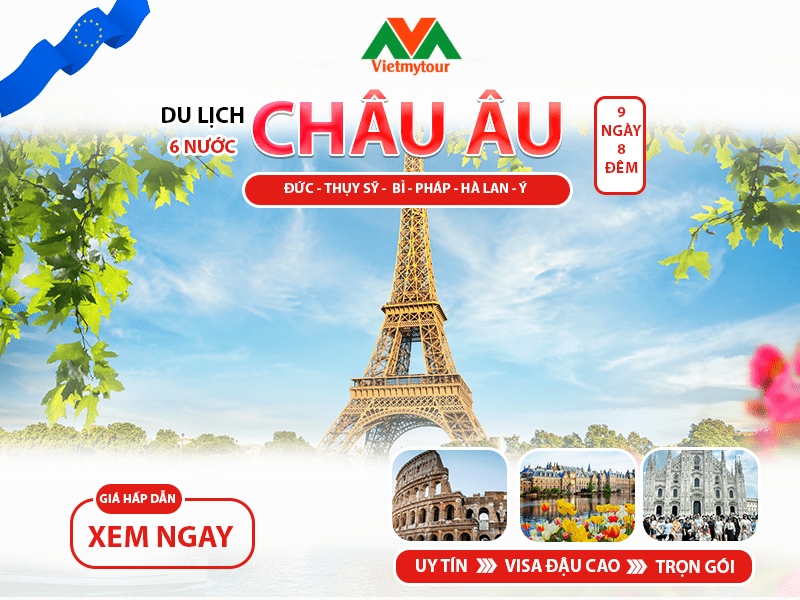 Tour Châu Âu 6 Nước Cao Cấp