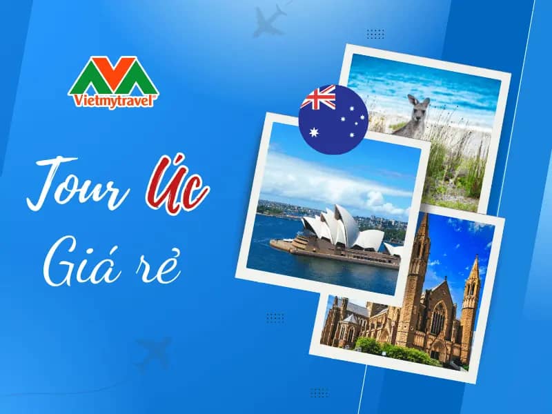 Tour du lịch Úc giá rẻ