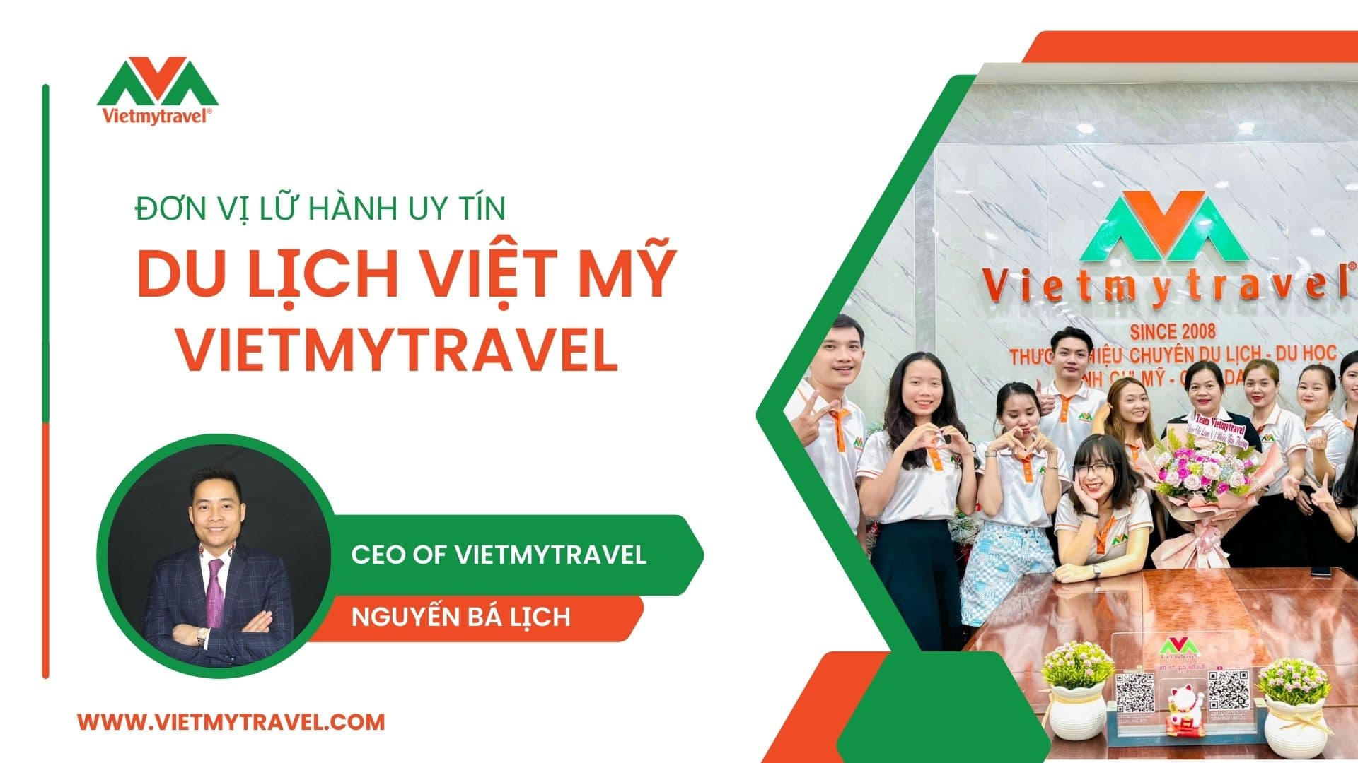 Văn phòng Du Lịch Việt Mỹ VietMyTour tại TP.HCM với 18+ năm kinh nghiệm
