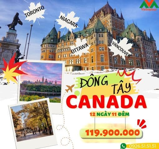 Du Lịch Liên Tuyến Đông – Tây Canada