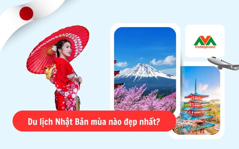Du lịch Nhật Bản mùa nào đẹp nhất 2026?
