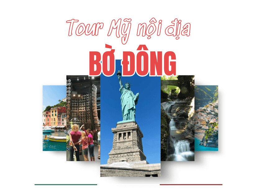 Tour nội địa Mỹ bờ Đông